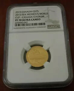 カナダ 2015 ゴールド 1/4 オンス $75 NGC PF70UC FIFA 女子ワールドカップ - カナダ スタジアム