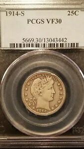 1914-S バーバー クォーター * PCGS VF30 * 264,000 の低鋳造 *