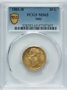イタリア、ゴールド 20 リラ 1881 R PCGS MS 63、レア 7