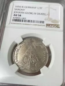 NGC AU 58 1694 IK ドイツ 1/3T ザクセン ヨハンゲオルグ IV デス コイン