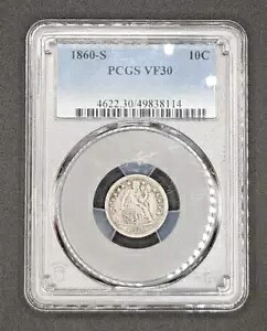 1860-S 着席リバティ ダイム | PCGS VF30