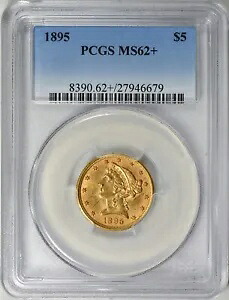 1895 リバティ ヘッド ハーフ イーグル $5 ゴールド PCGS MS62+