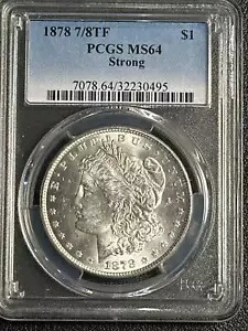 1878 P モルガン シルバー ダラー PCGS MS-64 7/8TF ストロング｜WORLD RESOURCE【KING店】