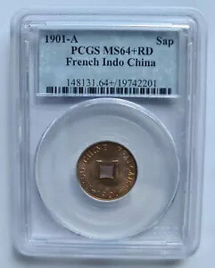 PCGS 1901-A MS 64 + 赤「SAPEQUE」フランス インド 中国 コイン 赤く入手困難!!｜WORLD RESOURCE【KING店】