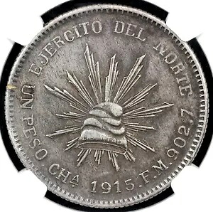 1915- CH FM「Army of the North」メキシコ チワワ シルバー ペソ NGC XF 45