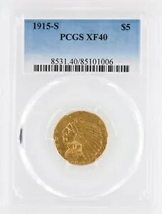 1915-S ハーフ イーグル PCGS XF40 $5 サンフランシスコ鋳造インディアン ヘッド 金貨