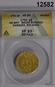 1791年 イギリス 1ギニア 22カラット 金貨 ANACS認定 VF20 破損#12582｜WORLD RESOURCE【KING店】