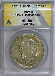 1921年 ANACS AU 50 詳細 ピースダラーに傷あり｜WORLD RESOURCE【KING店】 117,700円