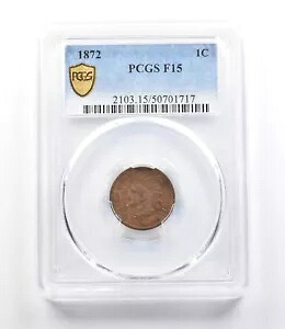 1872 インディアン ヘッド セント F15 PCGS *2660|WORLD RESOURCE【KING店】