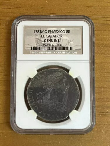 1783MO 1783 FF メキシコ 8R エル カザドール NGC 難破船認定コイン|WORLD RESOURCE【KING店】