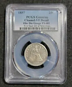1857 着席クォーター PCGS VF 詳細 クリーニング済み Obv ダイ ガウジ FS-401 "The Smoker"|WORLD RESOURCE【KING店】