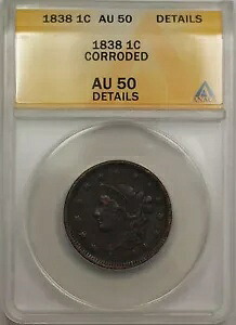 1838 ラージ セント 1C コイン ANACS AU 50 ディテール 腐食 (B)｜WORLD RESOURCE【KING店】