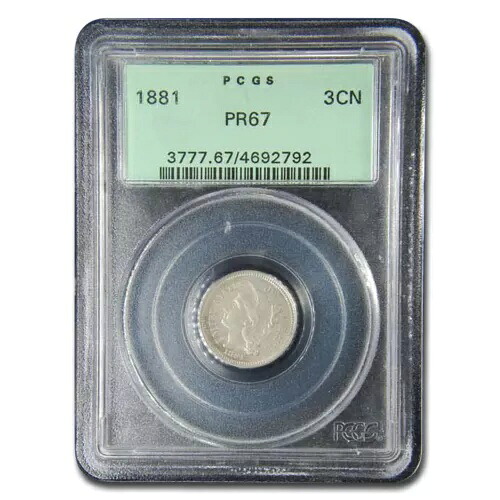 1881 スリーセント ニッケル PR-67 PCGS