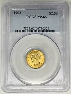 1903 年 $2.50 リバティ ヘッド クォーター イーグル ゴールド コイン PCGS MS 65 (A)