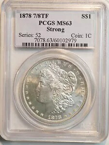 1878 7/8 強いモルガン ドル ** PCGS MS63 ** とても良い**送料無料**2979|WORLD RESOURCE【KING店】