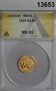 1929 $2.50 ゴールド インディアン ANACS 認定 MS61 #13653
