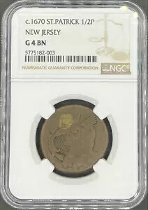 1670 ニュージャージー コロニアル セント パトリック ハーフペニー (1/2P) NGC G4