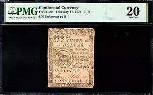 大陸通貨 Fr#CC-20 1776 年 2 月 17 日 $1/3 PMG 20 *Fugio Note*