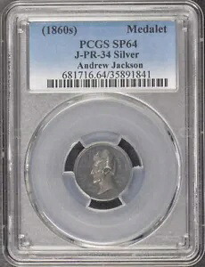 1860年代 アンドリュー・ジャクソン メダレット PR-34 シルバー PCGS SP64