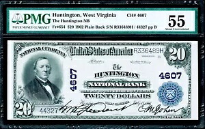 $20 1902 Plain Back Huntington, West Virginia Fr#654 PMG 55 未流通について