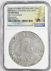 1648 スペイン オランダ ブラバント難破船コイン NGC XF 詳細 メレスタイン 512,600円