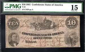 1861 $10 南軍 CSA T-23 PMG 15 *希少タイプ*|WORLD RESOURCE【KING店】