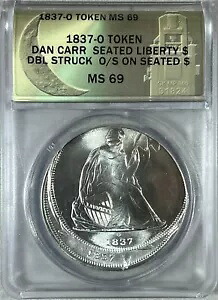 1837-O ゴブレヒト ドル レア ダブル ストラック ANACS MS69 ダン カー / ムーンライト ミント|WORLD RESOURCE【KING店】