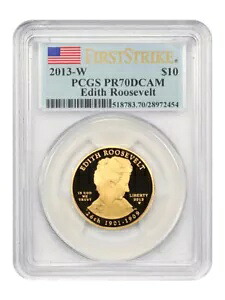 2013-W エディス ルーズベルト $10 PCGS プルーフ 70 DCAM (ファースト ストライク)|WORLD RESOURCE【KING店】