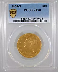 1854-S $10 リバティ モットーなし XF-40 PCGS 認定|WORLD RESOURCE【KING店】