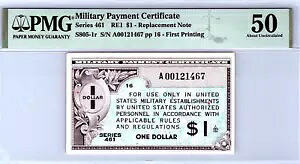 シリーズ 461 軍事支払証明書 $1 交換用 PMG 50 AU ピック番号 S805-1r|WORLD RESOURCE【KING店】