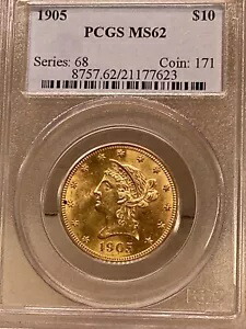 1905 年 $10 ゴールド リバティ ヘッド イーグル PCGS MS62 (アップグレード?)