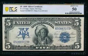 AC Fr 275 1899 $5 シルバー証明書 PCGS 50 CHIEF｜WORLD RESOURCE【KING店】