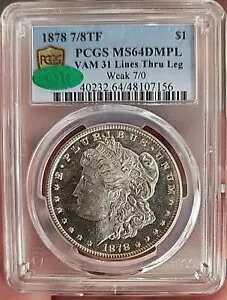 1878 モーガン ドル PCGS MS64 DMPL CAC VAM 31 ライン スルー レッグ (唯一のもの)｜WORLD RESOURCE【KING店】