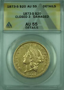 1873-S クローズド 3 リバティ 20 ドル ダブル イーグル 金貨 ANACS AU-55 詳細｜WORLD RESOURCE【KING店】 1,016,400円