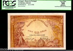 ポルトガル P81 「グローブ付きマーメイド」 1908 10.000 レイス 「ルイス・ド・カモエス」 PCGS 35!