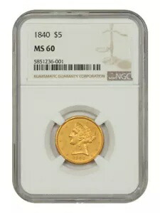 1840 $5 NGC MS60 - リバティヘッド $5 1,034,495円