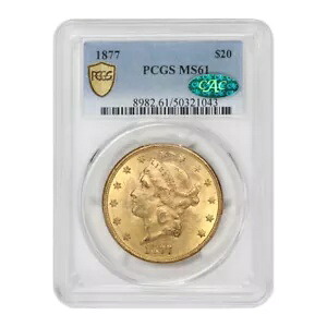 1877年 $20 米国ゴールド リバティ ヘッド ダブル イーグル PCGS MS61 CAC 認定 未流通