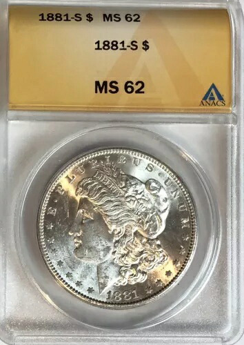 1881年 S モルガン銀貨 1ドル MS62 ANACS認定
