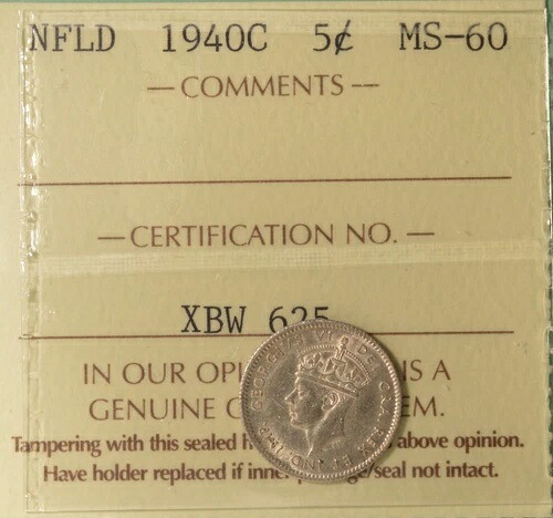 1940年ニューファンドランド銀貨5セント - ICCSグレードMS-60シリアル番号XBW 625