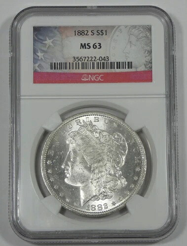 1882-S モルガン・ダラー NGC MS 63 認定シルバーダラー