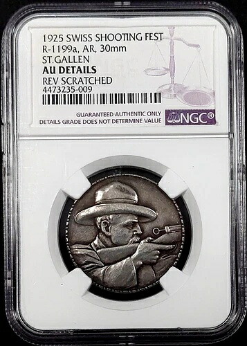 1925 年スイス射撃祭メダル、R-1199a、AR、30 mm、ザンクトガレン、NGC AU 詳細!|WORLD RESOURCE【KING店】