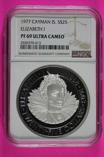 1977年 PF 69 ケイマン諸島 エリザベス1世 25ドル銀貨 NGCグレード545