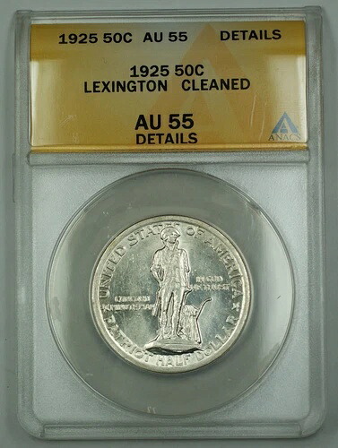 1925年 レキシントン・コモン シルバーハーフドル ANACS AU-55 詳細クリーニング済み 美しい光沢|WORLD RESOURCE【KING店】