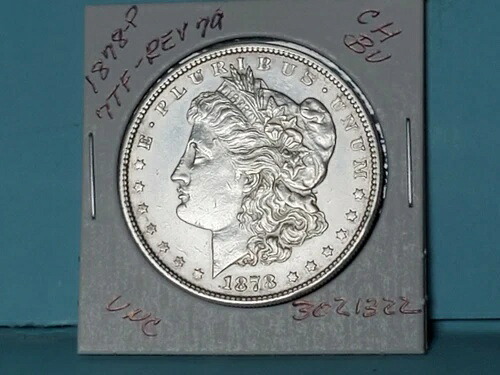 1878 1878-P 7TF REV 79 モーガン シルバー ドル CH BU マイルドリムトーン #3021322-5U|WORLD RESOURCE【KING店】