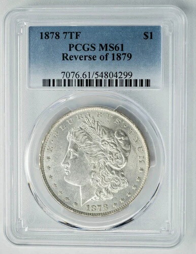 1878年 7TF モルガン銀貨 1ドル 1879年 MS61 PCGS 949897-16 裏面
