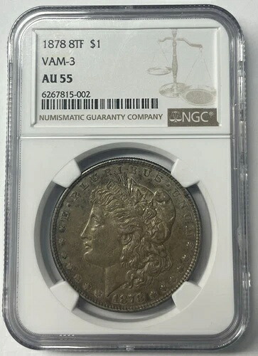 1878年 P 8 TF、VAM 3、8枚の尾羽、モルガン銀貨 *良好な色調*