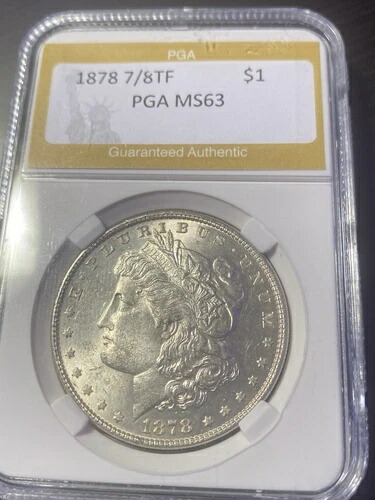 1878年「P」7/8TF モルガン銀貨 MS PGA 63