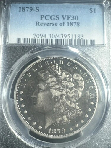 1879-S 裏面、1878年トップ100 $1 モルガン銀貨 PCGS VF30 キー