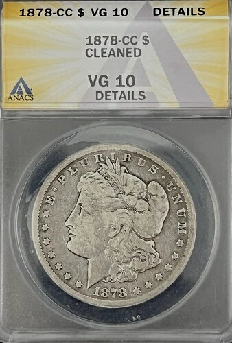 1878年製 CC モーガン シルバードル ANACS VG 10 細部までクリーニング済み