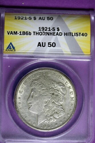 1921 - S ANACS AU50 VAM-1B6b THORNHEAD HITLIST40 モーガンダラー!! #B35439｜WORLD RESOURCE【KING店】